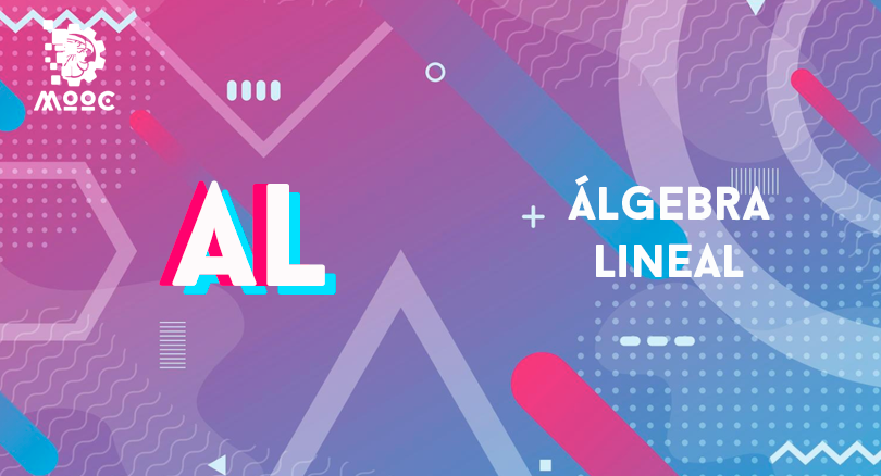 Álgebra Lineal AL01-002