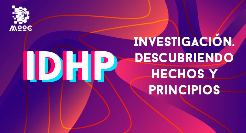 Investigación. Descubriendo Hechos y Principios IDHP-002