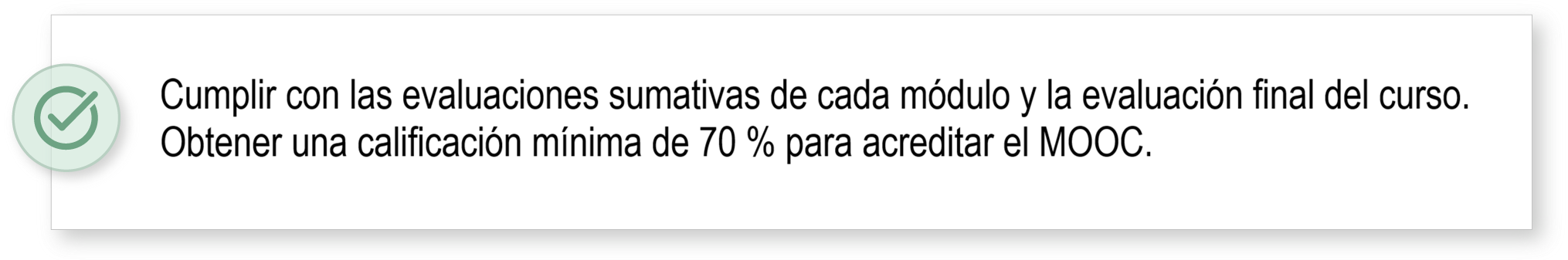 Evaluación y criterios de acreditación