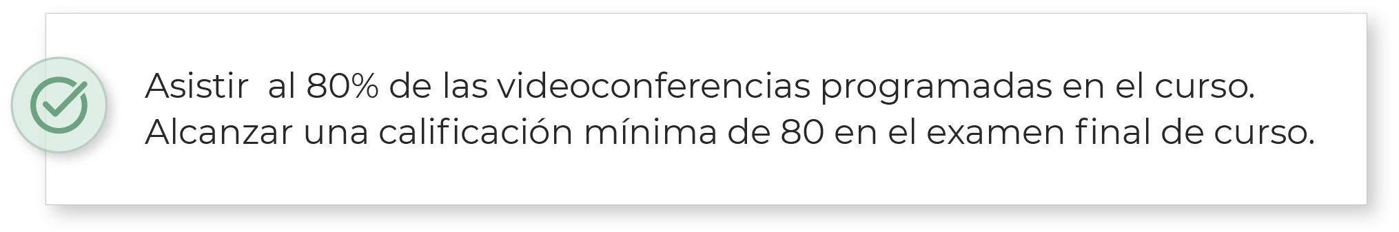 Evaluación y criterios de acreditación